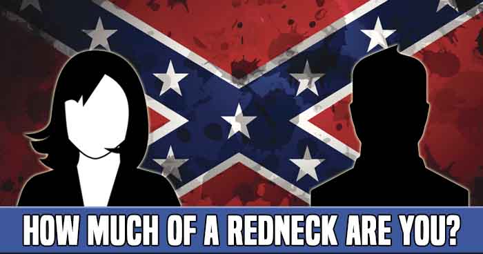 how-much-of-a-redneck-are-you-quiz